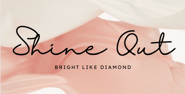 shine out